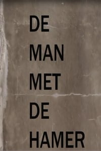 De Man Met De Hamer (2013)