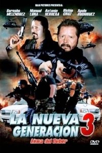 Poster de La nueva generación 3: Línea del deber