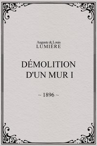 Démolition d'un mur I