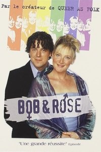 Bob et Rose (2001)