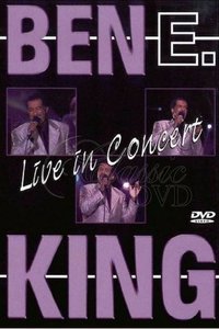 Ben E. King: Live in Concert