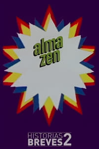 Historias Breves II: Alma Zen (1997)