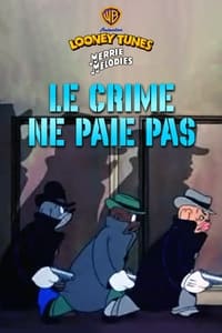 Le crime ne paie pas (1939)