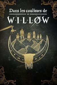 Poster de Dans les coulisses de Willow
