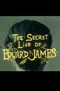 The Secret Life of Edward James (1978)