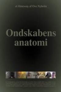 Ondskabens anatomi (2005)