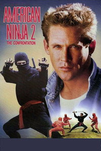 Постер фильма «Американский ниндзя 2: Схватка (1987)» — (11 из 20)
