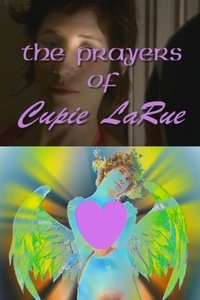 Imagem do Filme The Prayers of Cupie LaRue