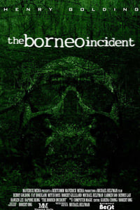 Постер фильма «The Borneo Incident (2013)» — (2 из 6)