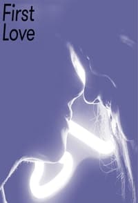 First Love - Season 1
