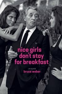 Nice Girls Don't Stay for Breakfast (2019)