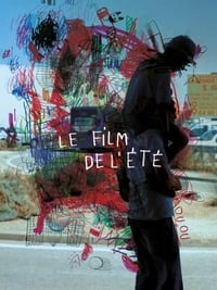 Le film de l'été (2017)