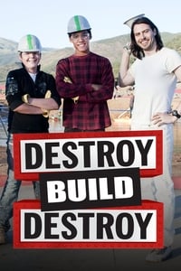 copertina serie tv Destroy+Build+Destroy 2009
