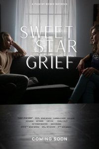 Sweet Star Grief (2023)