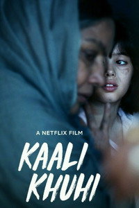 Kaali Khuhi (2020) WEB-DL Hindi ORG. Full Movie 480p [300MB] | 720p [850MB] | 1080p [1.7GB]