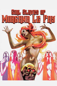 Poster de Girl Slaves Of Morgana Le Fay