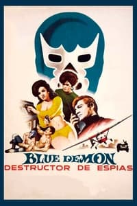 Blue Demon destructor de espías (1968)