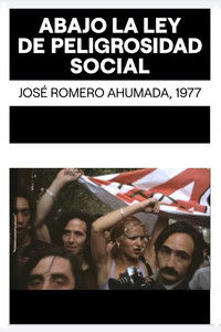 poster_¡Abajo la ley de peligrosidad social!