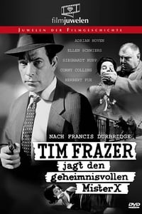 Tim Frazer jagt den geheimnisvollen Mr. X