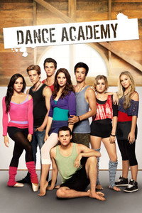 Постер сериала «Танцевальная академия (2010-2013)» — (4 из 16)