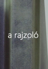 Постер к фильму A rajzoló (2014)