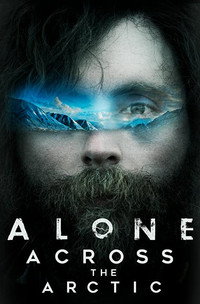 Постер фильма «Alone Across the Arctic (2019)» — (2 из 4)