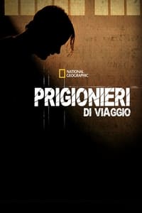 copertina serie tv Prigionieri+di+viaggio 2007