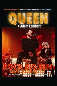 Queen + Adam Lambert: Rock Big Ben Live (2014)