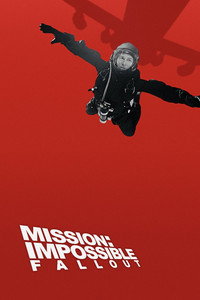 Постер фильма «Миссия невыполнима: Последствия (2018)» — (45 из 284)