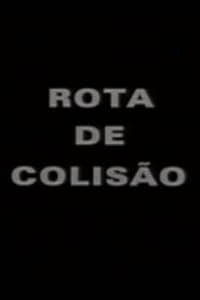 Rota de Colisão (1999)