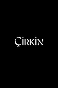 Poster de Çirkin