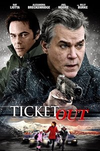 Movieposter Ticket Out - Flucht ins Ungewisse