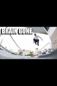 SK8MAFIA - Brain Gone (2017)