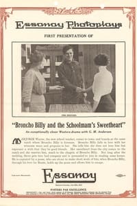 Broncho Billy and the Schoolmam's Sweetheart (1913)