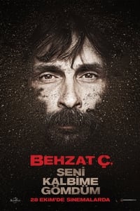 Behzat Ç.: I Buried You in My Heart - 2011