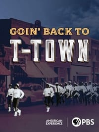 Poster de Goin' Back to T-Town