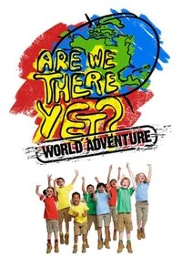 Poster de Are We There Yet?: World Adventure