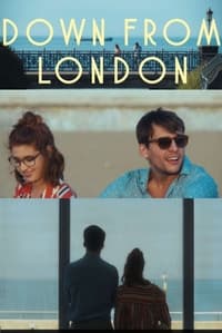 Down from London (2018)