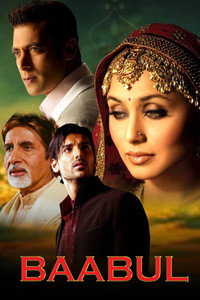 Baabul (2006) WEB-DL Hindi Full Movie 480p 720p 1080p