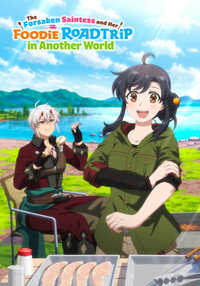 The Forsaken Saintess and Her Foodie Road Trip in Another World - Season 1 Episode Guide