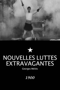 Nouvelles luttes extravagantes (1900)