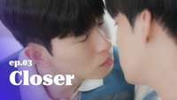 Closer