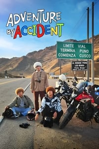 tv show poster Adventure+by+Accident 2022