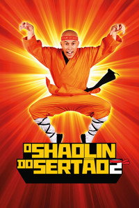 O Shaolin do Sertão 2 (2026) poster