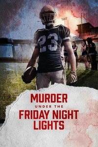 Murder Under the Friday Night Lights - Season 4
