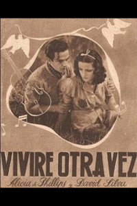 Постер фильма «Viviré otra vez (1940)» — (2 из 2)