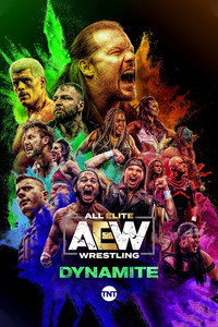 Постер сериала «All Elite Wrestling: Dynamite (2019)» — (9 из 41)