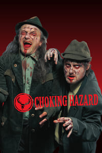 Choking Hazard (2004)