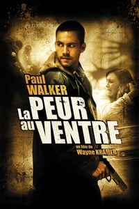 La Peur au ventre (2006)