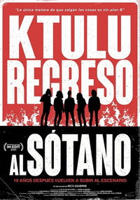Постер к фильму Ktulu: Regreso al Sótano (2021)